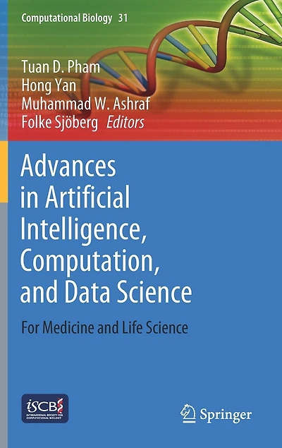Advances Artificial Intelligence, Computation, And Data Science: For Medicine Life Science