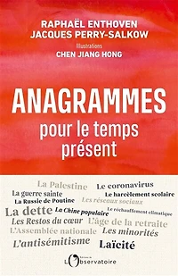 ANAGRAMMES POUR LE TEMPS PRÉSENT