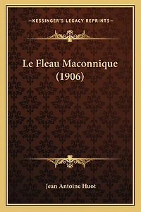 Le Fleau Maconnique (1906)