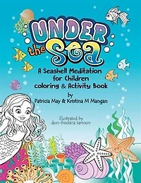 Under the Sea: A Seashell Meditation for Children