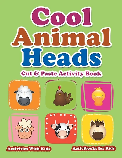 Cool Animal Heads Cut & Paste Activity Book - Activities With Kids