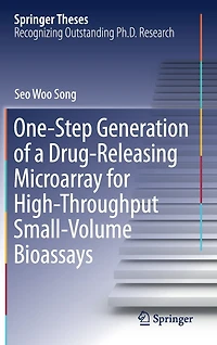 One-Step Generation of a Drug-Releasing Microarray for High-Throughput Small-Volume Bioassays