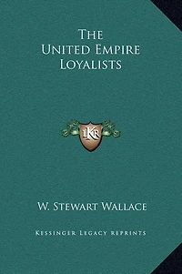 The United Empire Loyalists