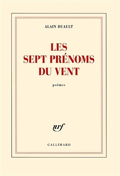 Les sept prénoms du vent : poèmes: poèmes