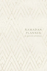 Ramadan Planner with Integrated Qur'an Journal: Gold Geometric: Focus on spiritual, physical and mental health