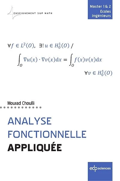 Analyse fonctionnelle appliquée: master 1 & 2, écoles ingénieurs