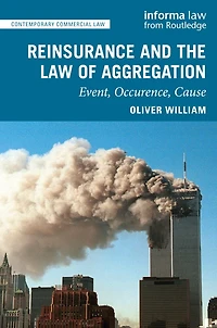 Reinsurance and the Law of Aggregation: Event, Occurrence, Cause