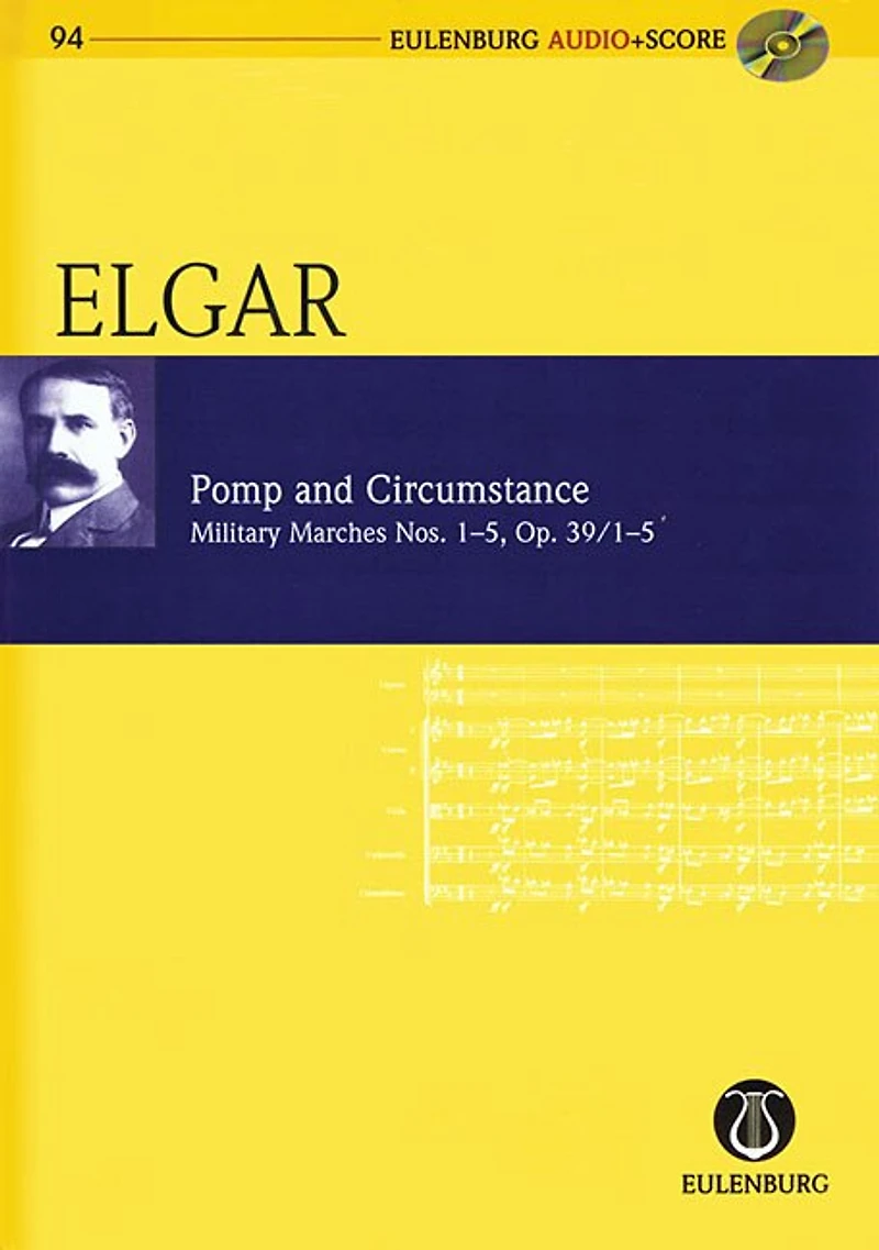 Pomp And Circumstance, Op. 39/1-5: Eulenburg Audio+score Series, Vol. 94