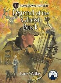 The Legend of the Ghost Buck
