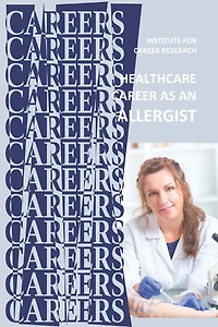 Healthcare Career as an Allergist: Allergy, Asthma Specialist