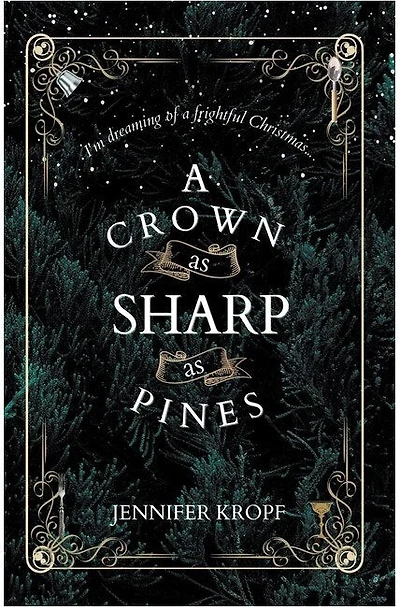 A Crown as Sharp as Pines