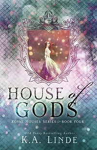 House of Gods (Royal Houses Book 4)