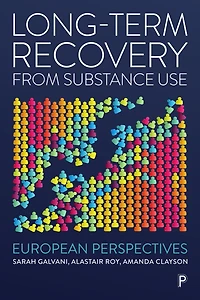 Long-Term Recovery from Substance Use: European Perspectives