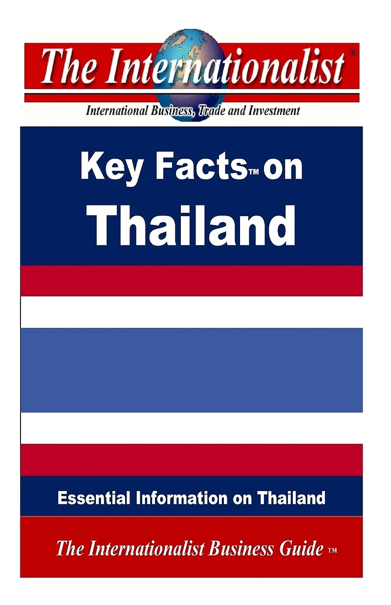 Key Facts on Thailand: Essential Information on Thailand