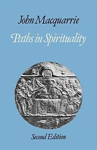 Paths In Spirituality