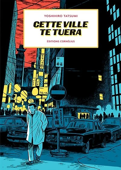 Cette ville te tuera