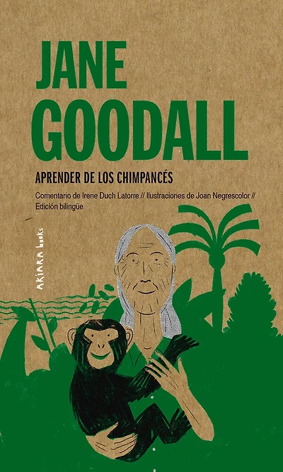Jane Goodall: Aprender De Los Chimpancés