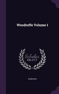 Woodroffe Volume 1