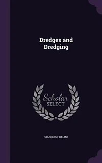 Dredges and Dredging