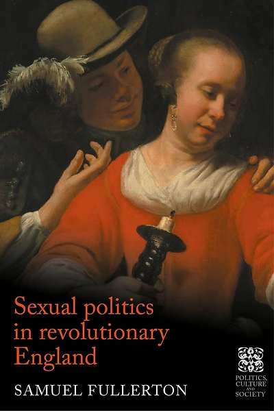 Sexual politics revolutionary England