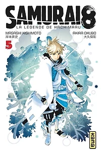 Samurai 8 : la légende de Hachimaru, Vol. 5