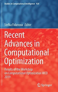 Recent Advances Computational Optimization: Results of the Workshop on Optimization WCO 2019