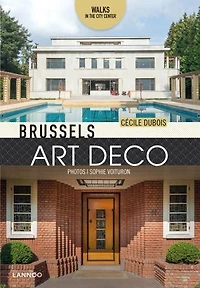 Brussels Art Deco: Walks In The City Center