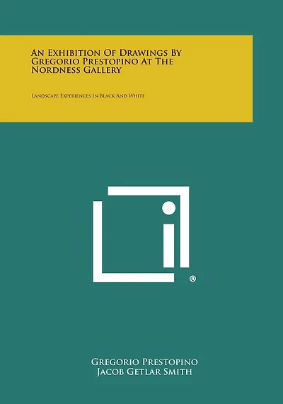 An Exhibition of Drawings by Gregorio Prestopino at the Nordness Gallery: Landscape Experiences in Black and White