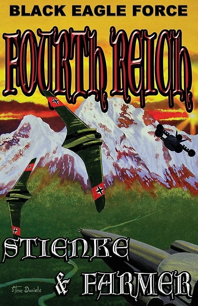 Black Eagle Force: Fourth Reich