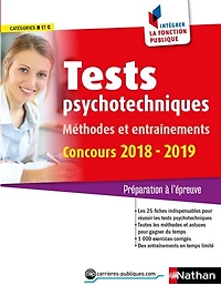 Tests psychotechniques - Méthodes et entraînements - Catégorie B et C - Intégrer la fonction publique - 2018/2019: Format : ePub 3