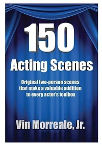 150 Acting Scenes: A Valuable Resource for Every Actor's Toolbox