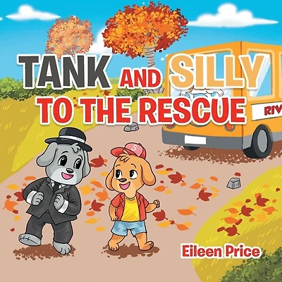 Tank and Silly to the Rescue