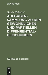 Aufgabensammlung zu den gewöhnlichen und partiellen Diffenrentialgleichungen