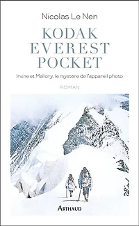 Kodak Everest pocket: Irvine et Mallory, le mystère de l'appareil photo