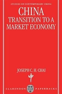 China: Transition to a Market Economy