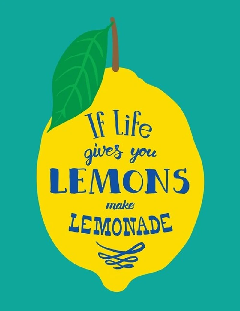 If Life Gives You Lemons Make Lemonade: Large Lined Journal Notebook
