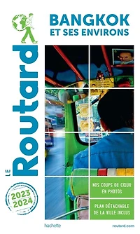 Bangkok et ses environs Guide Routard 2025-2026: 2025-2026