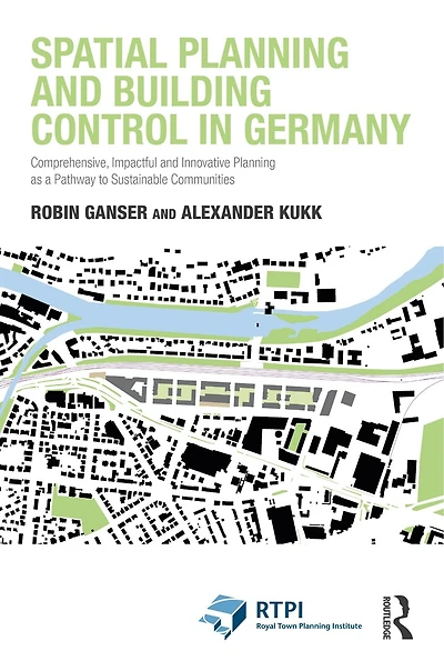 Spatial Planning and Building Control in Germany: Comprehensive, Impactful and Innovative Planning as a Pathway to Sustainable Communities