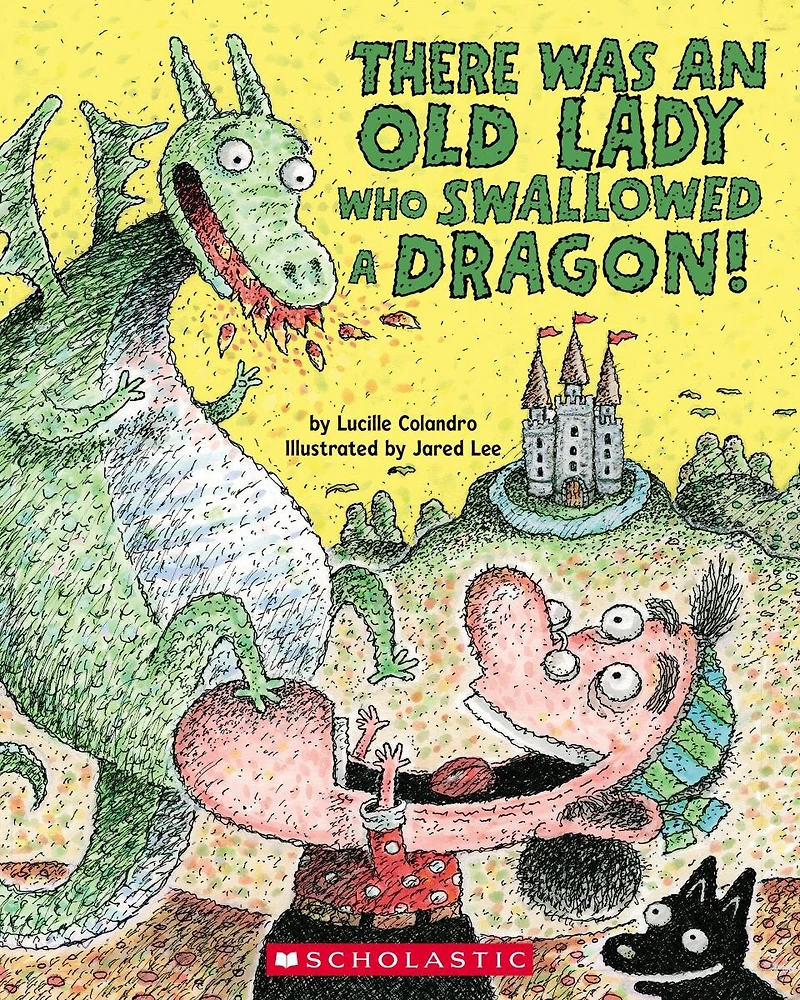 ¡Un día una señora se tragó un dragón! (There Was an Old Lady Who Swallowed a Dragon!)
