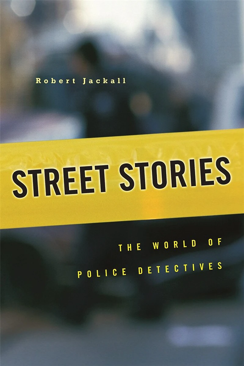 Street Stories: The World of Police Detectives