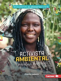 Activista Ambiental Wangari Maathai (Environmental Activist Maathai)