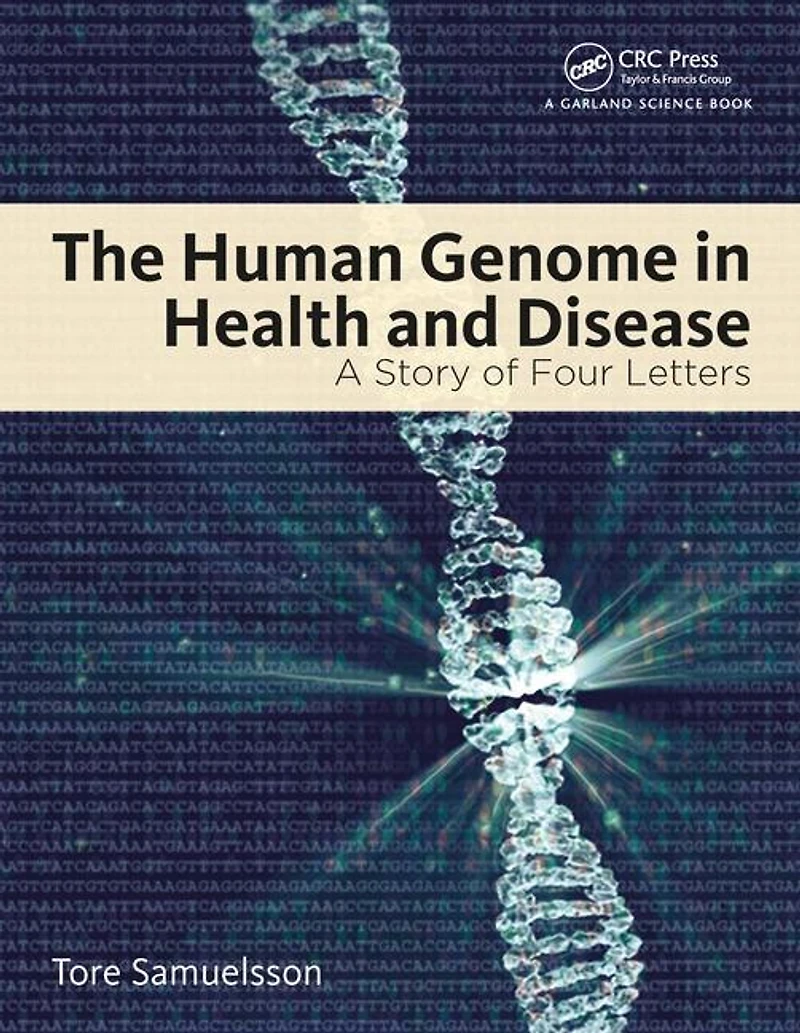 The Human Genome Health and Disease: A Story of Four Letters
