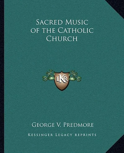 Sacred Music of the Catholic Church