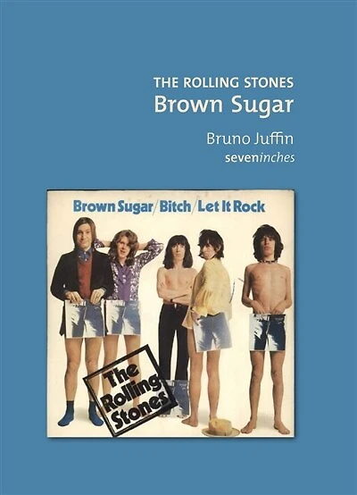 The Rolling Stones: Brown sugar