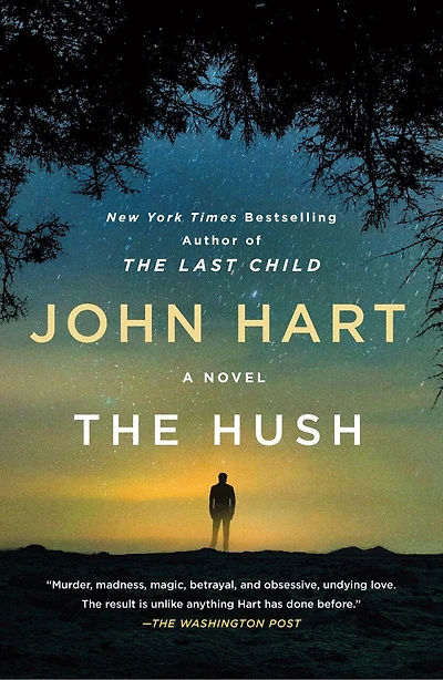 The Hush: A Novel