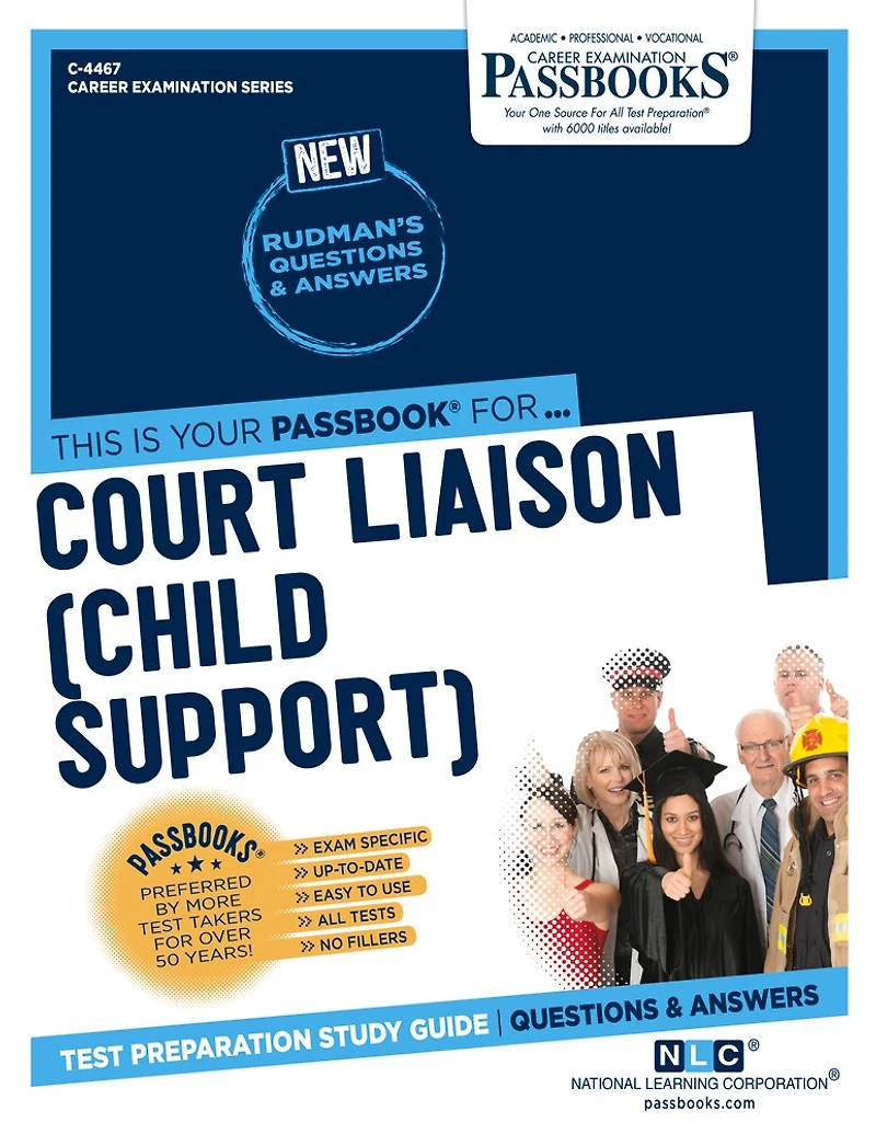 Court Liaison (Child Support) (C-4467): Passbooks Study Guide