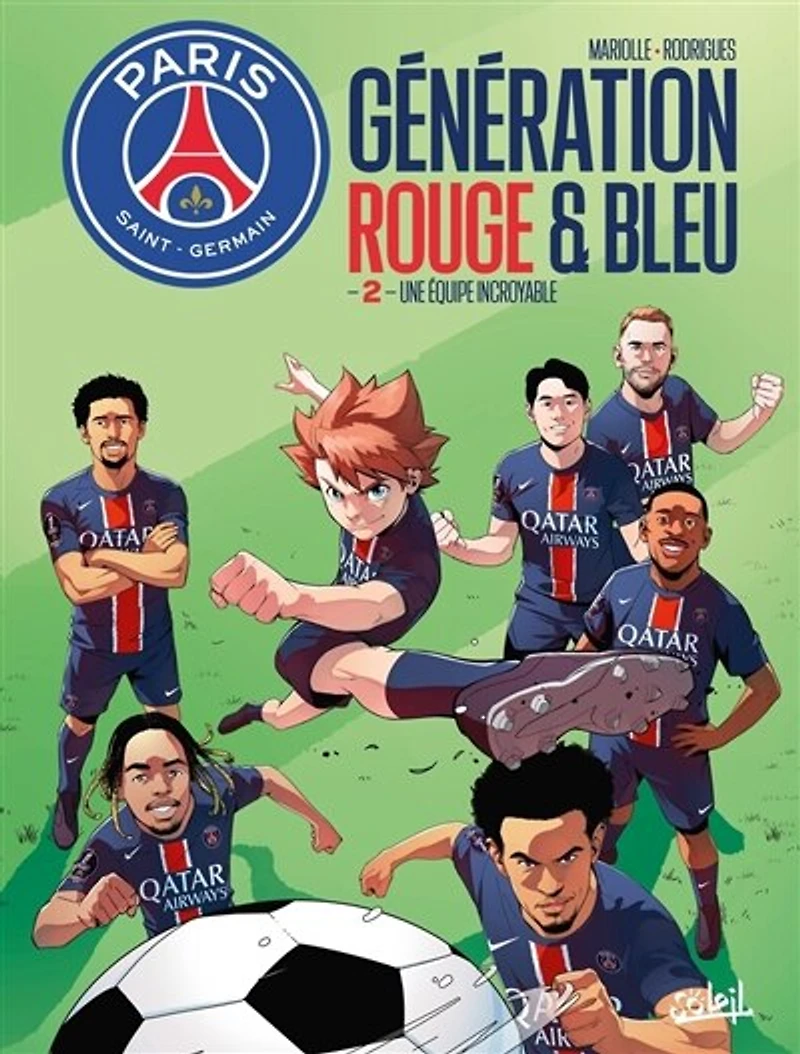 Une équipe incroyable