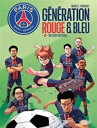 Une équipe incroyable