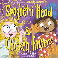 Spaghetti Head & Chicken Fingers