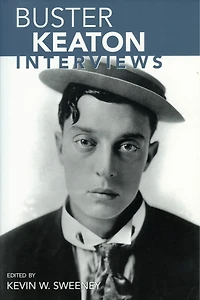 Buster Keaton: Interviews